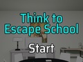 Ойын Think to Escape: School