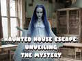 Ойын Haunted House Escape: Unveiling the Mystery