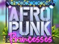 Ойын Afro Punk Princesses