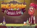 Ойын Pirate Bartender Captain's Grog