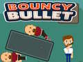 Ойын Bouncy Bullet