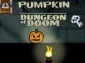 Ойын Pumpkin Dungeon Of Doom