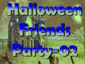 Ойын Halloween Friends Party 02