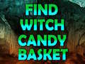 Ойын Find Witch Candy Basket