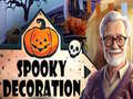 Ойын Spooky Decoration
