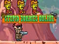 Ойын Stupid Zombies Online