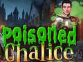 Ойын Poisoned Chalice