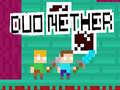 Ойын Duo Nether
