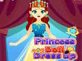Ойын Princess Doll Dress Up