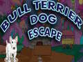 Ойын Bull Terrier Dog Escape