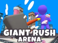 Ойын Giant Rush Arena