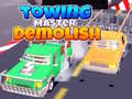 Ойын Towing Master Demolish