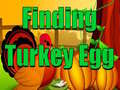Ойын Finding Turkey Egg
