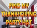Ойын Find My Thanksgiving Party Hat