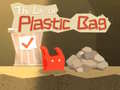 Ойын The Life of Plastic Bag