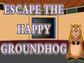 Ойын Escape The Happy Groundhog