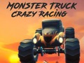 Ойын Monster Truck Crazy Racing