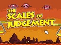 Ойын The Scales of Judgement