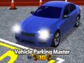 Ойын Vehicle Parking Master 3D