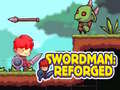 Ойын Swordman: Reforged