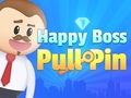 Ойын Happy Boss Pull Pin