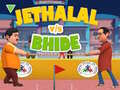 Ойын Jethalal vs Bhide