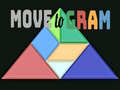 Ойын Move to Gram