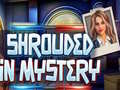 Ойын Shrouded in Mystery