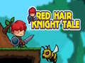 Ойын Red Hair Knight Tale