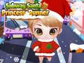 Ойын Subway Santa Princess Runner