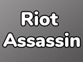 Ойын Riot Assassin