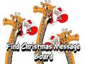 Ойын Find Christmas Message Board