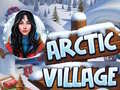 Ойын Arctic Village