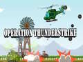 Ойын operation Thunderstrike