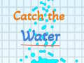 Ойын Catch the water