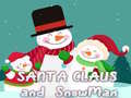 Ойын Santa Claus and Snowman Jigsaw
