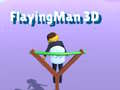 Ойын Flying Man 3D