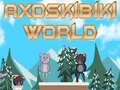 Ойын Axoskibiki World
