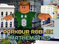 Ойын Parkour Roblox: Mathematics