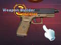 Ойын Weapon Builder Simulator