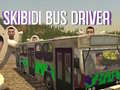 Ойын Skibidi Bus Driver