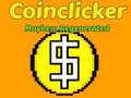 Ойын Coinclicker: Mayhem Regenerated