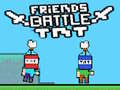Ойын Friends Battle TNT