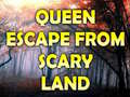 Ойын Queen Escape From Scary Land