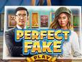 Ойын Perfect Fake