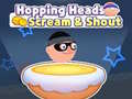Ойын Hopping Heads: Scream & Shout
