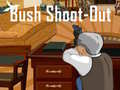 Ойын Bush Shoot-Out