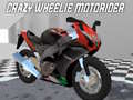 Ойын Crazy Wheelie Motorider