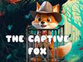 Ойын The Captive Fox