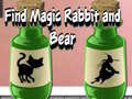 Ойын Find Magic Rabbit and Bear
